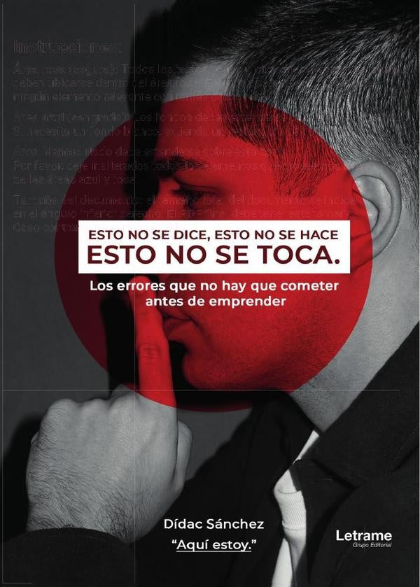 Esto no se dice, esto no se hace, esto no se toca | Dídac  Sánchez Jiménez