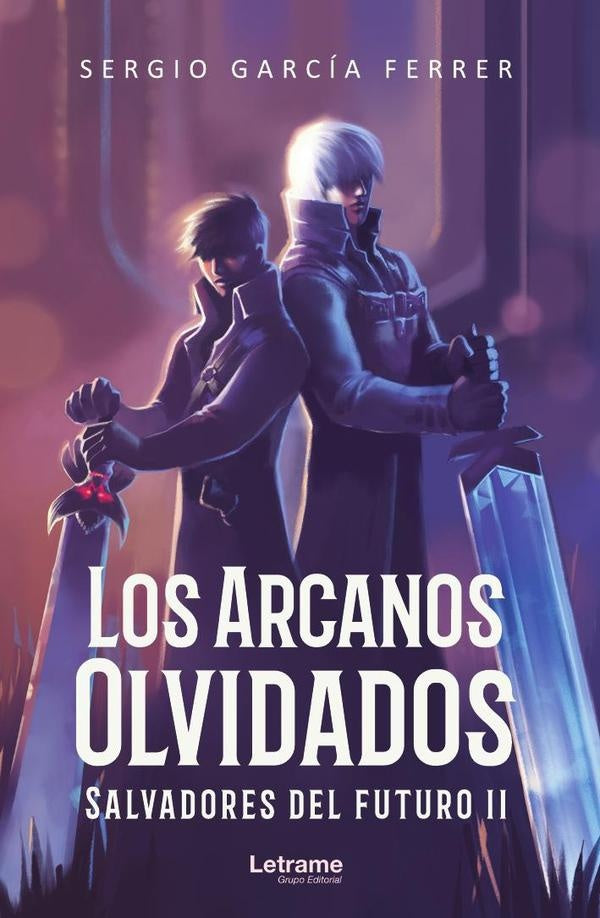 Los arcanos olvidados | Sergio  García Ferrer