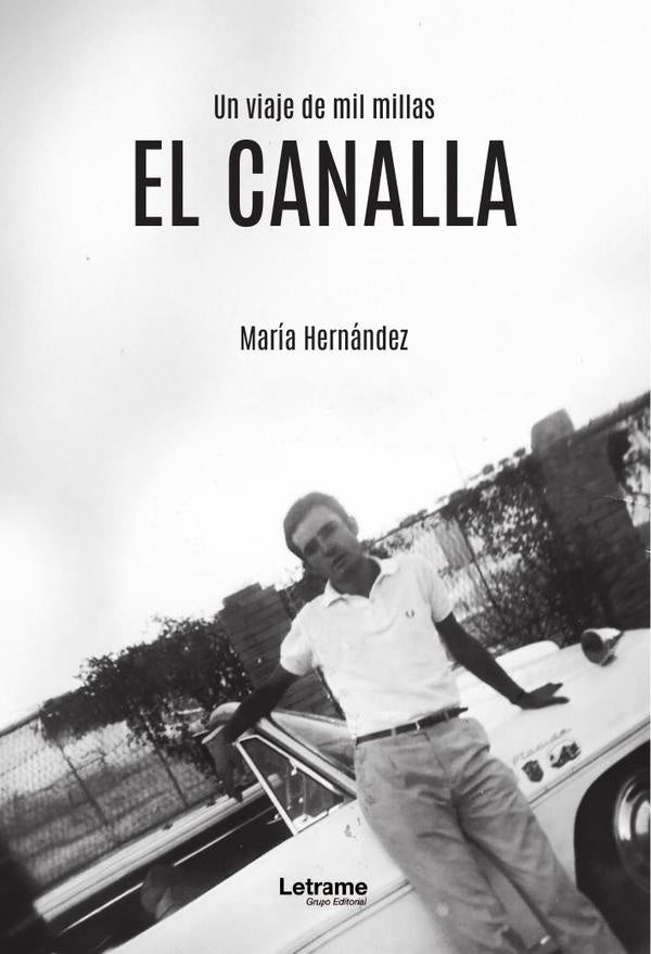 El canalla | María Hernández