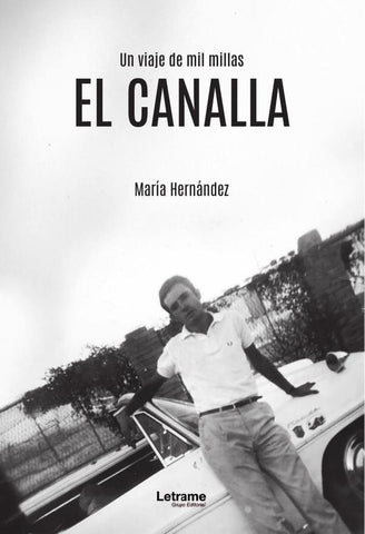 El canalla | María Hernández