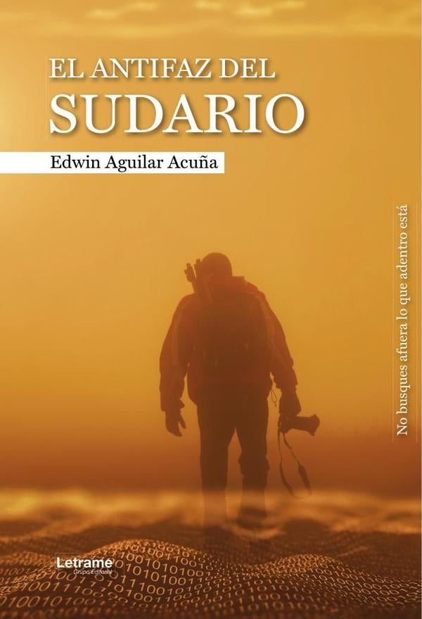 El antifaz del sudario | Edwin  Aguilar Acuña
