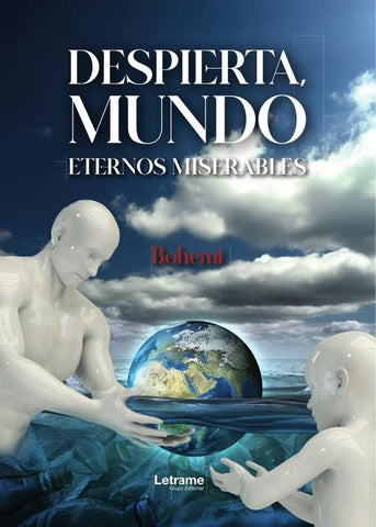 Despierta, mundo | Bohemi lu