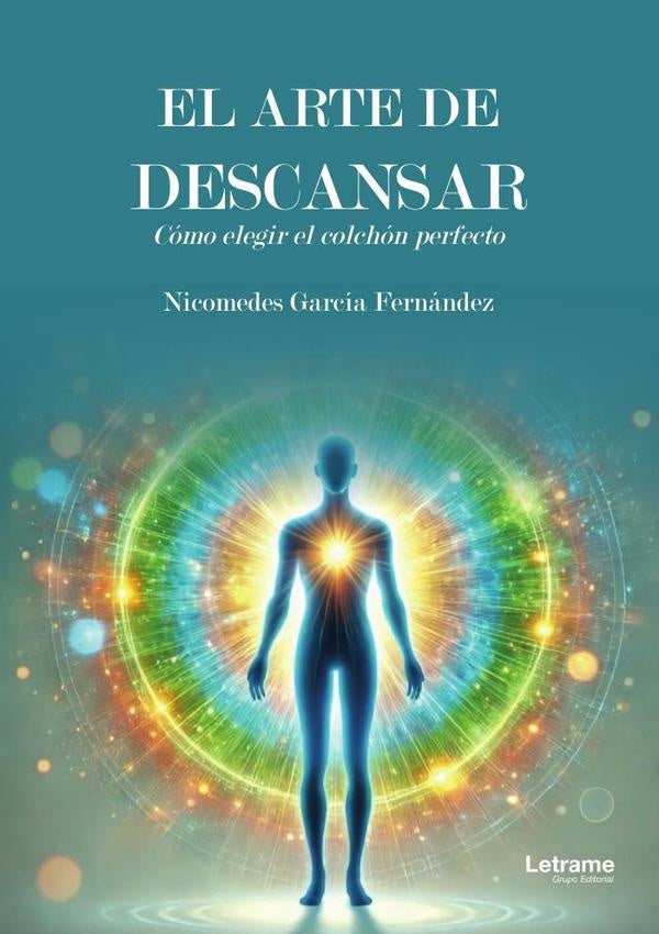 El arte de descansar | Nicomedes  García Fernández