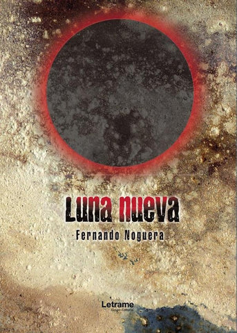 Luna nueva | Fernando  Noguera Ballesta