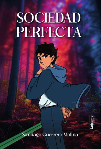 Sociedad perfecta | Santiago Guerrero Molina