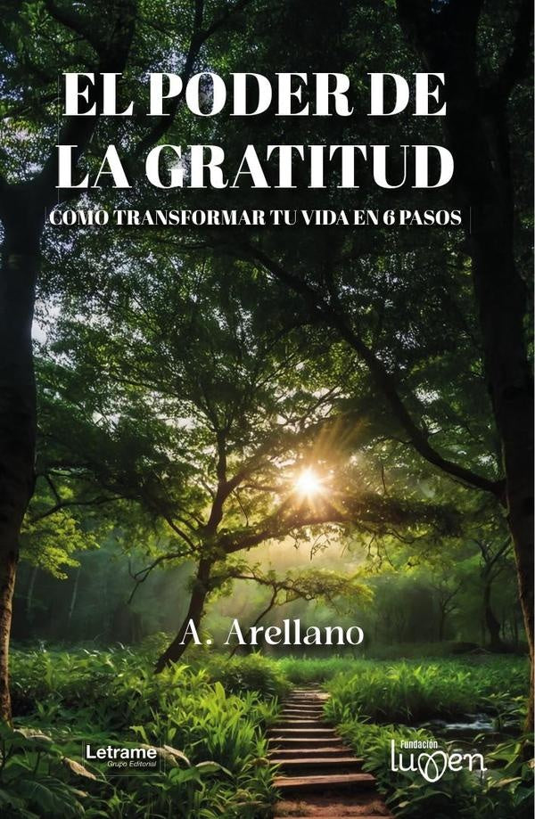 El poder de la gratitud | Arellano	, Arellano