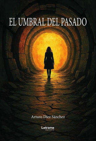 El umbral del pasado | Arturo  Díez Sánchez