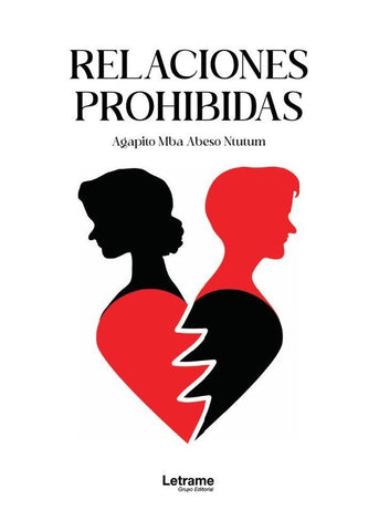 Relaciones prohibidas | Agapito  Mba Abeso Ntutum