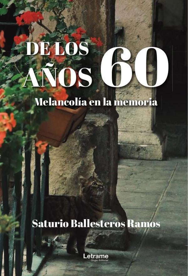 De los años 60 | Saturio Ballesteros Ramos