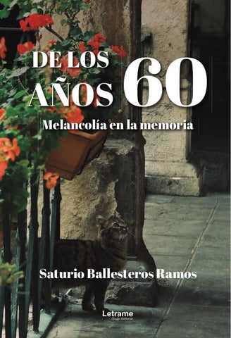 De los años 60 | Saturio Ballesteros Ramos