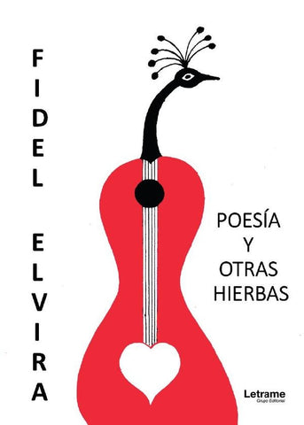 Poesía y otras hierbas | Fidel Elvira