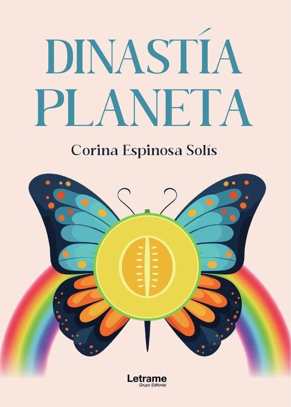 Dinastia planeta | Corina  Espinosa Solís