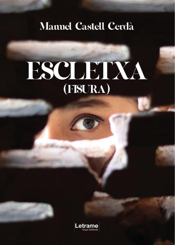 Escletxa | Manuel  Castell Cerdà