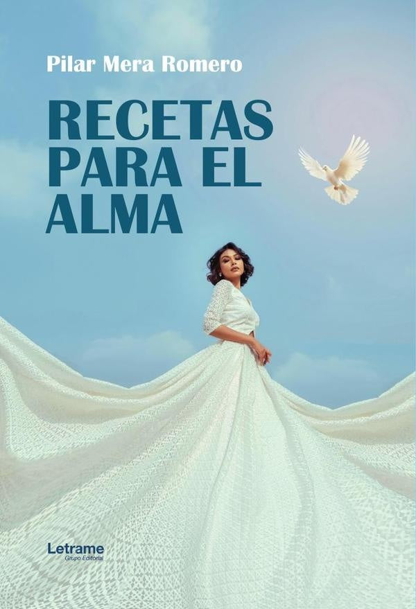 Recetas para el alma | Pilar  Mera Romero
