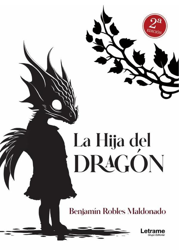 La hija del dragón | Benjamín Robles Maldonado
