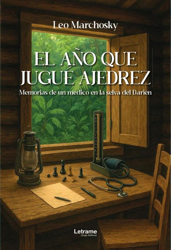 El año que jugué ajedrez | Leo  Marchosky