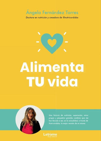 Alimenta TU vida | Ángela  Fernández Torres