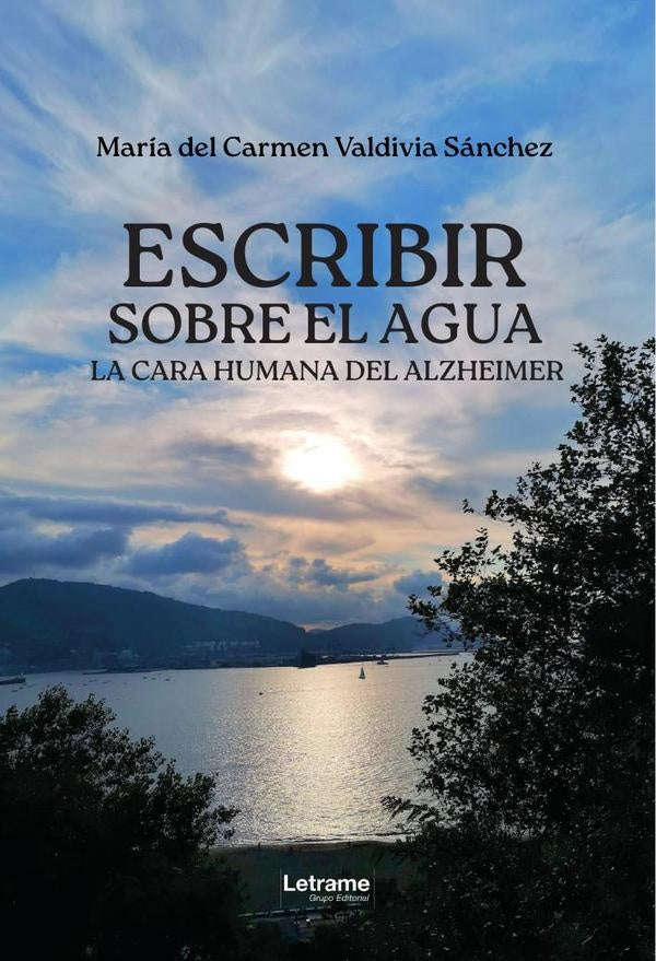 Escribir sobre el agua | María del Carmen  Valdivia Sánchez