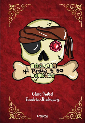 Mi pirata y yo | Clara Isabel  Landeta Rodríguez