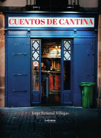 Cuentos de cantina | Jorge  Retamal Villegas