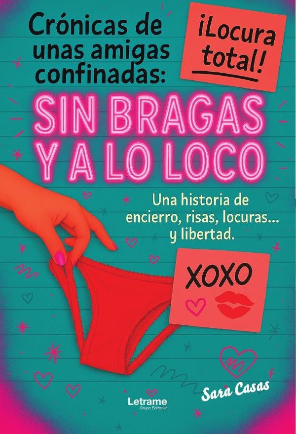 Crónicas de unas amigas confinadas | Sara Casas Buzón