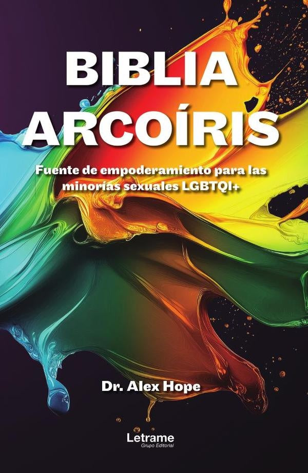 Biblia Arcoíris | Dr. Alex  Hope