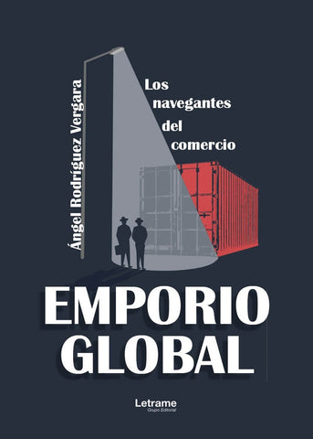 Emporio global | Ángel  Rodríguez Vergara