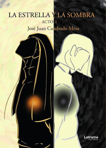 La estrella y la sombra | José Juan  Cuadrado Mesa