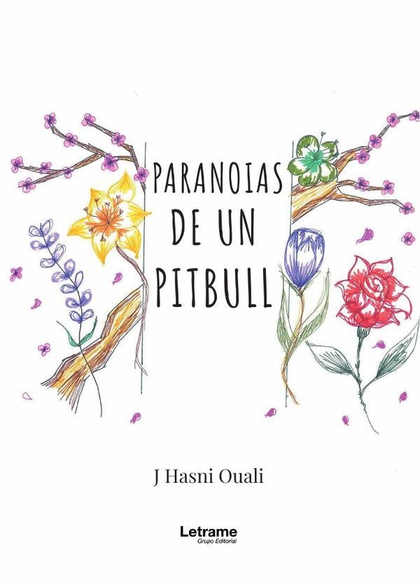 Paranoias de un pitbull | J  Hasni Ouali