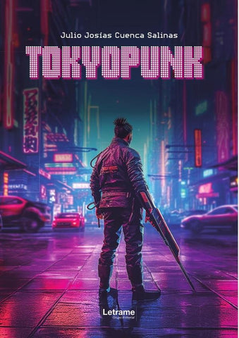 Tokyopunk | Julio Josías  Cuenca Salinas