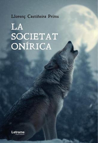 La societat onírica | Llorenç  Castiñeira Prims