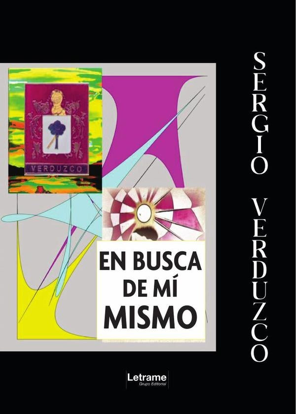 En busca de mí mismo | Sergio Manuel  Verduzco y García
