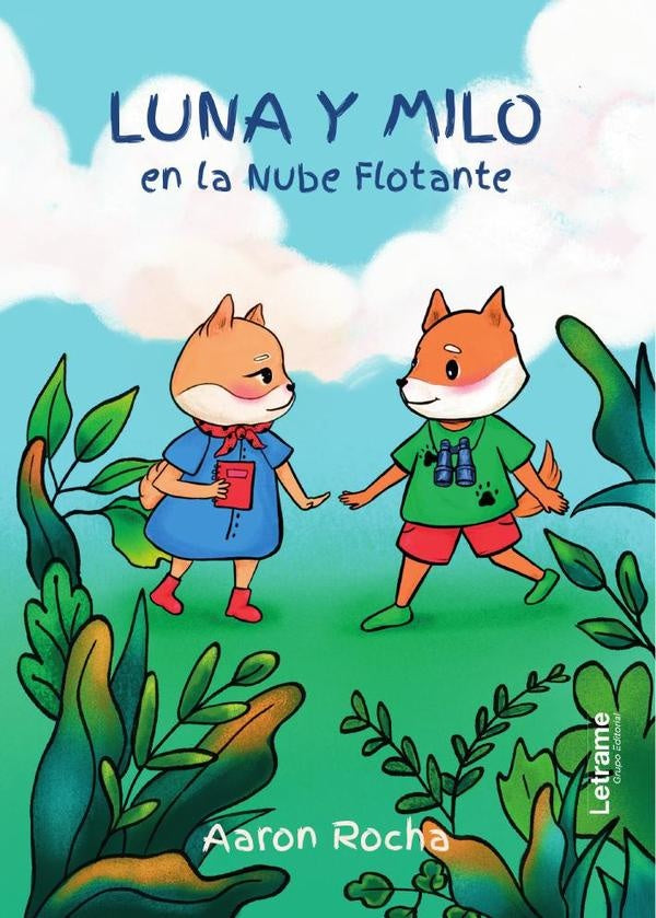 Luna y Milo en la nube flotante | Aaron  Rocha Tavarez