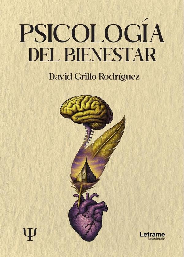 Psicología del bienestar | David  Grillo Rodríguez