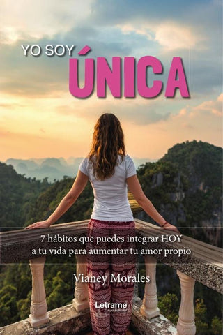 Yo soy única | Vianey  Morales