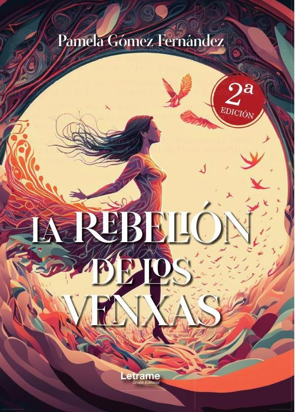 La rebelión de los venxas | Pamela Gómez Fernández