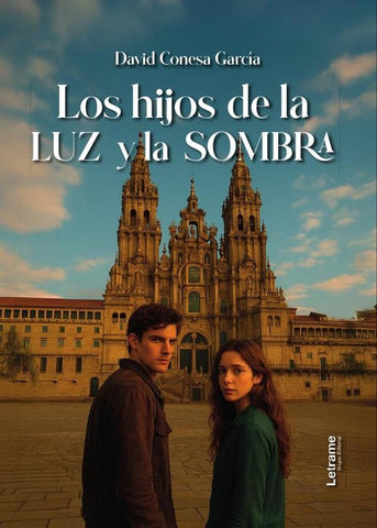 Los Hijos de la Luz y la Sombra | David  Conesa