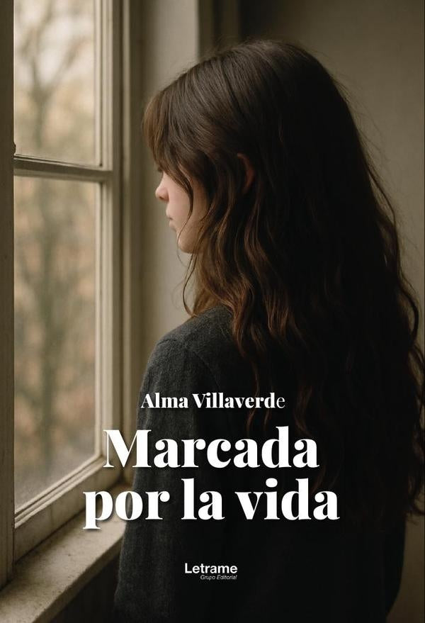 Marcada por la vida | Alma  Villaverde