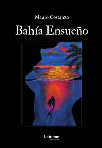 Bahía Ensueño | Mauro  Costanzo