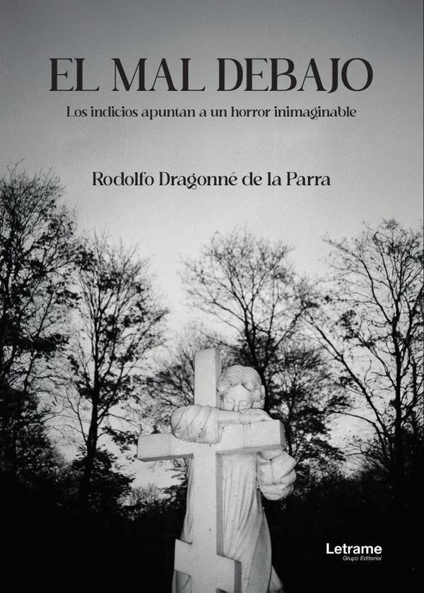 El mal debajo | Rodolfo  Dragonné