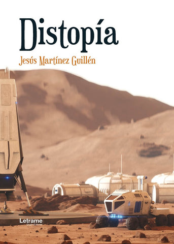 Distopía | Jesús Martínez Guillén