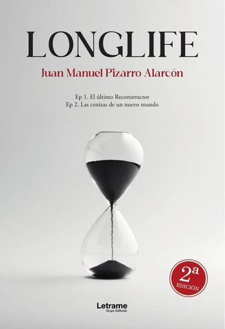 Longlife 2ª Edición | Juan Manuel  Pizarro Alarcón