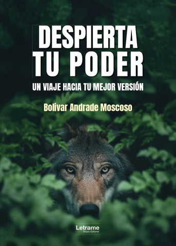 Despierta tu poder | Bolivar  Andrade Moscoso