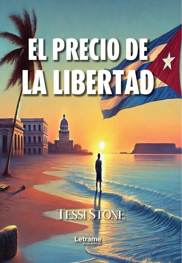 El precio de la libertad | Tessi  Stone