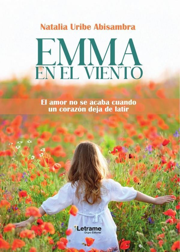 Emma en el viento | Natalia  Uribe Abisambra