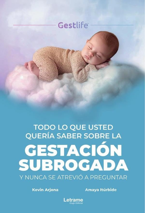 Todo lo que usted quería saber sobre la gestación subrogada y nunca se atrevió a preguntar | Kevin  Arjona