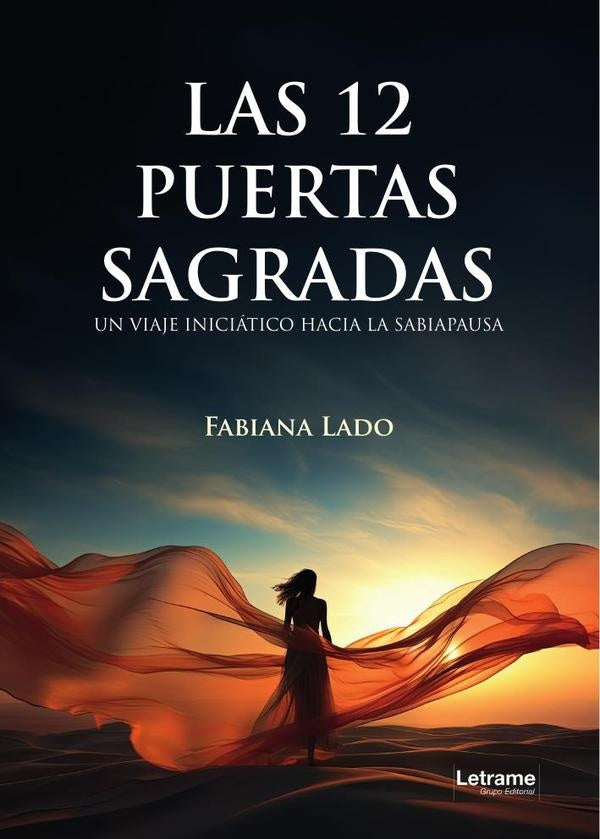 Las 12 puertas sagradas | María Fabiana  Lado Zapattini