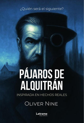 Pájaros de alquitrán | Oliver  Nine