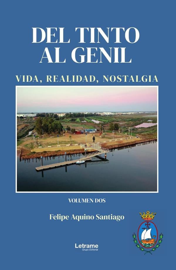 Del Tinto al Genil | Felipe  Aquino Santiago