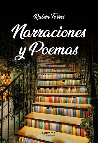 Narraciones y poemas | Rubén  Torres